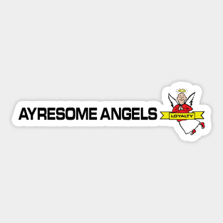 Ayresome angels Sticker